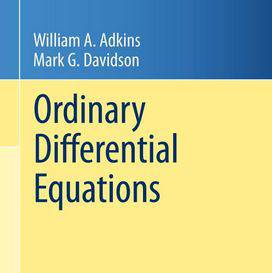 1575976475 4145 - دانلود حل المسائل کتاب معادلات دیفرانسیل معمولی ادکینز William Adkins