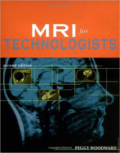 MRI for Technologists