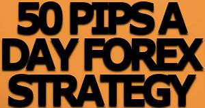  50Pips A Day Forex Strategy