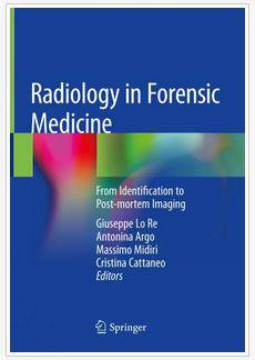 کتاب رادیولوژی در پزشکی قانونی از شناسایی تا تصویربرداری Giuseppe Re