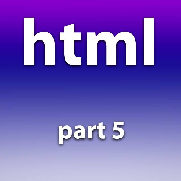 آموزش html قسمت پنجم