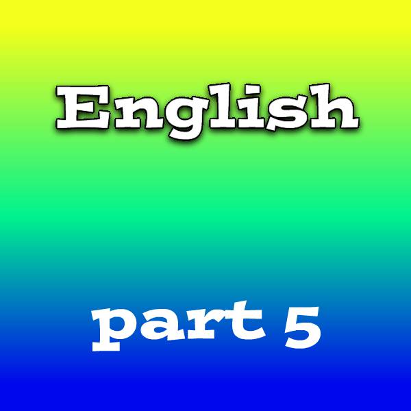 آموزش زبان انگلیسی قسمت پنجم