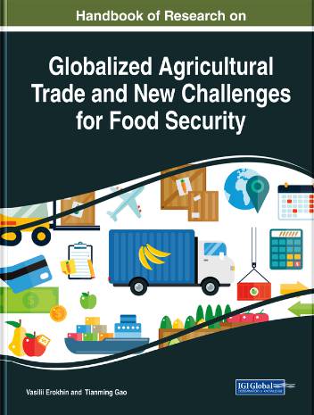 Globalized Agricultural Trade and New Challenges for Food Security